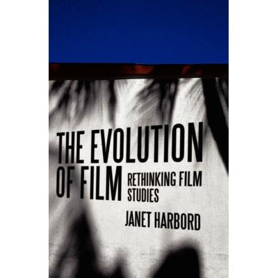 预订 The Evolution of Film - Rethinking Film Studies 电影的发展：电影研究: 9780745634760