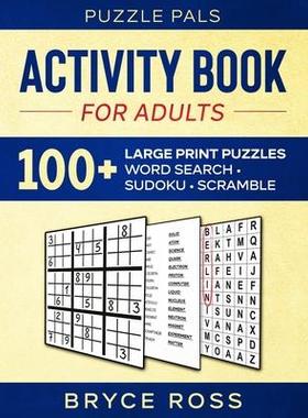 [预订]Activity Book For Adults: 100+ Large Font Sudoku, Word Search, and Word Scramble Puzzles 9781990100154