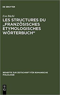 【预订】Les Structures du Französisches Etymologisches Wörterbuch 9783484522688