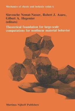预订 Theoretical foundation for large-scale computations for nonlinear material behavior