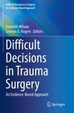 【预订】Difficult Decisions in Trauma Surgery 9783030816698