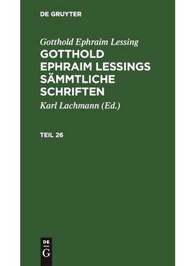 预订 G. E. Lessings Sämmtl. Schriften T. 26 Gelss: 9783112462256