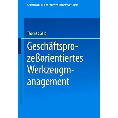 预订 Geschäftsprozeßorientiertes Werkzeugmanagement: 9783663101543