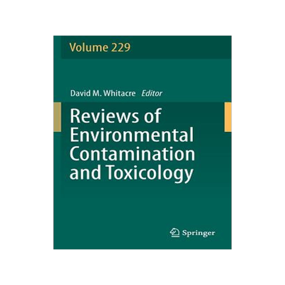 预订 Reviews of Environmental Contamination and Toxicology