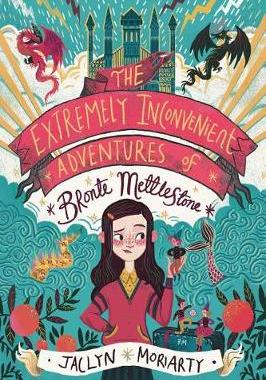 【预订】The Extremely Inconvenient Adventures of Bronte Mettlestone
