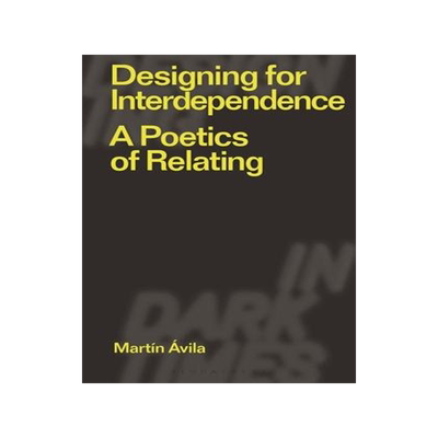 [预订]Designing for Interdependence 9781350183742