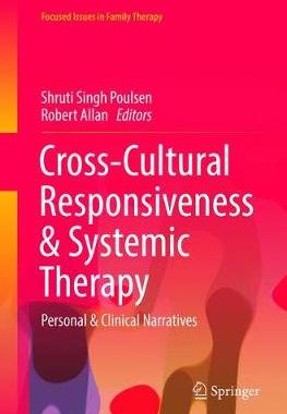 【预订】Cross-Cultural Responsiveness & Systemic Therapy:Personal & Clinical Narratives