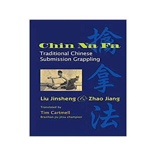 [预订]Chin Na Fa: Traditional Chinese Submission Grappling Techniques 9781583941850