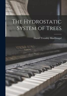 [预订]The Hydrostatic System of Trees 9781014564085