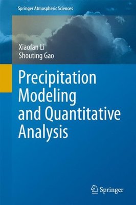 【预订】Precipitation Modeling and Quantitative Analysis