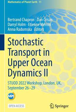 [预订]Stochastic Transport in Upper Ocean Dynamics II 9783031400933