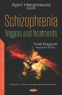[预订]Schizophrenia: Triggers and Treatments 9781536169898
