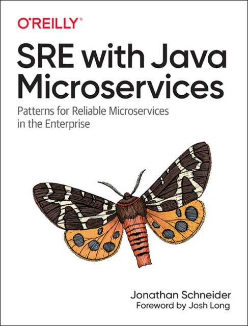 【预订】Sre with Java Microservices: Patterns for Reliable Microservices in the Enterprise