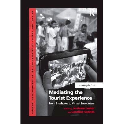 预订 Mediating the Tourist Experience: From Brochures to Virtual Encounters: 9781138255609
