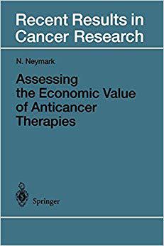 【预订】Assessing the Economic Value of Anticancer Therapies