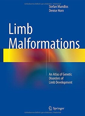 【预订】Limb Malformations