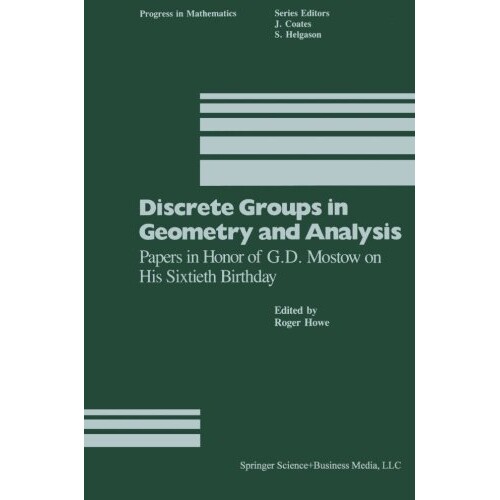 Papers in Honor of G.D. Mostow on His Si