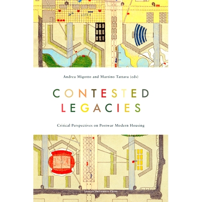 预订 Contested Legacies: Critical Perspectives on Post-War Modern Housing: Critical Perspectives on Post-War Modern Hous