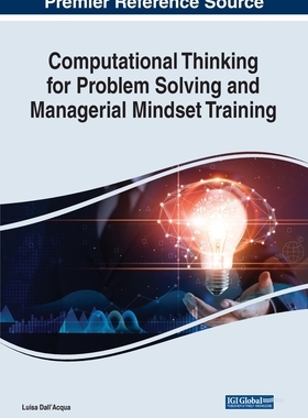【预订】Computational Thinking for Problem Solving and Managerial Mindset Training