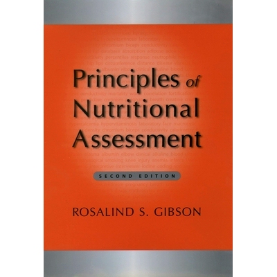 Principles of Nutritional Assessment 营养评估原则: 9780195171693