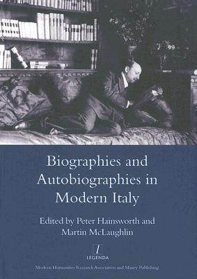 【预订】Biographies and Autobiographies in Modern Italy: a Festschrift for John Woodhouse