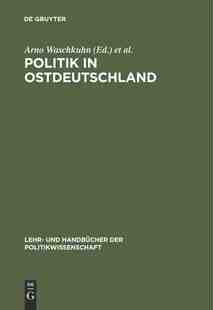 【预订】Politik in Ostdeutschland 9783486235609