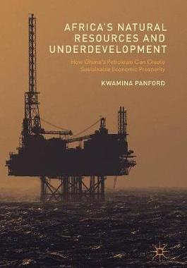 【预订】Africa’s Natural Resources and Underdevelopment