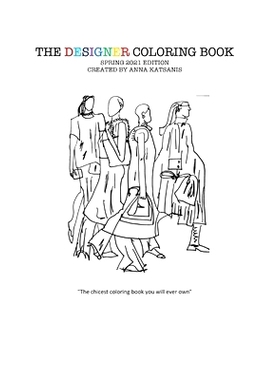 预订 The Designer Coloring Book Spring 2021 Edition by Anna Katsanis: The Chicest Coloring Book You Will Ever Own: 97985