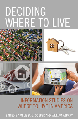 【预订】Deciding Where to Live: Information Studies on Where to Live in America