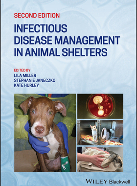 【预订】Infectious Disease Management In Animal Shelters 9781119294351
