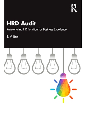 预订 HRD Audit: Rejuvenating HR Function for Business Excellence 人力资源开发审计：振兴人力资源职能、实现*经营: 97810
