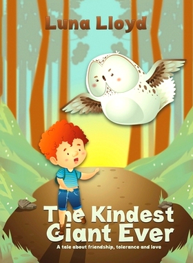 预订 The Kindest Giant Ever: 9781528930055