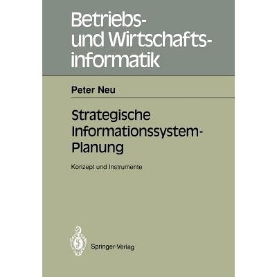 预订 Strategische Informations-System-Planung: Konzept Und Instrumente