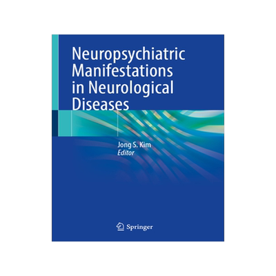 预订 Neuropsychiatric Manifestations in Neurological Diseases