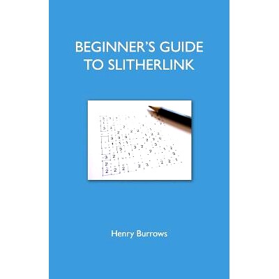 预订 Beginner’s Guide To Slitherlink: 9781717235916