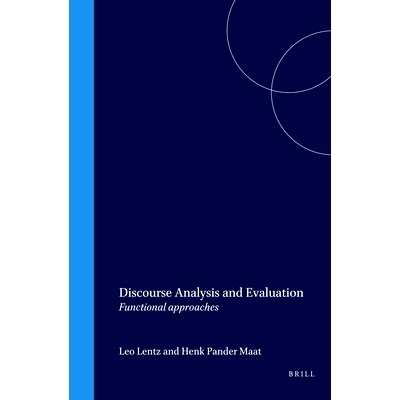 预订 Discourse Analysis and Evaluation: Functional approaches 话语分析与评价：功能方法: 9789042001190