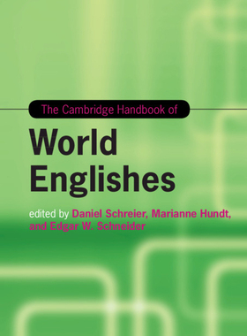 【预订】The Cambridge Handbook of World Englishes