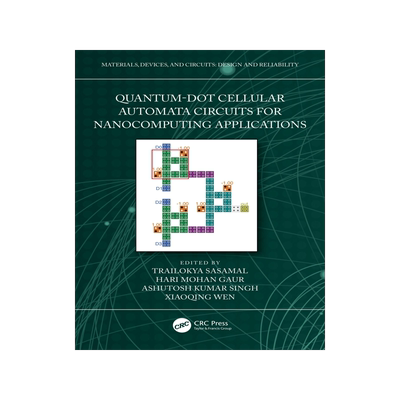 [预订]Quantum-Dot Cellular Automata Circuits for Nanocomputing Applications 9781032420189