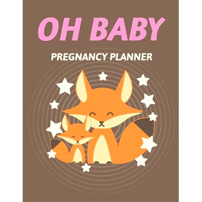 预订 Oh Baby Pregnancy Planner: Pregnancy Planner Gift Trimester Symptoms Organizer Planner New Mom Baby Shower Gift Bab