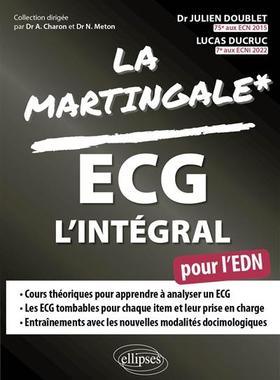 预订 La martingale. ECG l’intégral : pour l’EDN