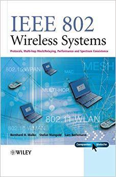 【预售】Ieee 802 Wireless Systems - Protocols, Multi-Hop Mesh/Relaying, Performance and Spectrum Coexistence +Webs...