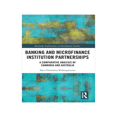 [预订]Banking and Microfinance Institution Partnerships