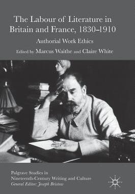 【预订】The Labour of Literature in Britain and France, 1830-1910