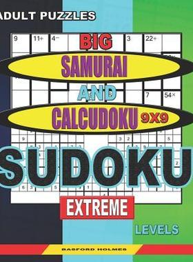 [预订]Adult puzzles. Big Samurai and Calcudoku 9x9 Sudoku. Extreme levels.: Very large font. 50% of charac 9781079312966