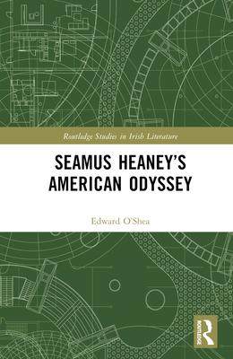 [预订]Seamus Heaney’s American Odyssey 9781032213712