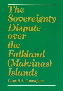 【预订】The Sovereignty Dispute over the Falkland (Malvinas) Islands