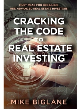 预订 Cracking the Code to Real Estate Investing: Must-Read For Beginning and Advanced Real Estate Investors: 97985282725