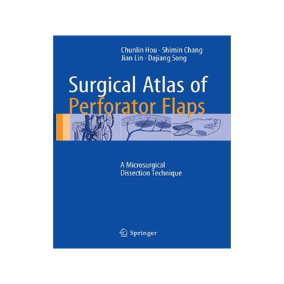 预订 Surgical Atlas of Perforator Flaps