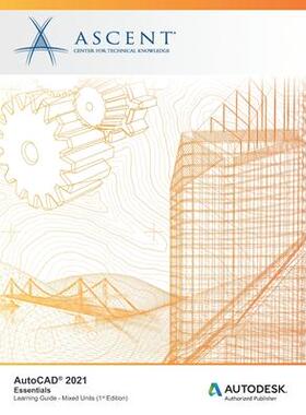 [预订]AutoCAD 2021: Essentials (Mixed Units): Autodesk Authorized Publisher 9781951139865