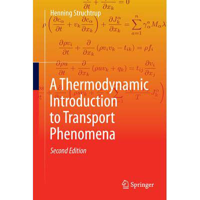 预订 A Thermodynamic Introduction to Transport Phenomena输运现象的热力学导论9783031618673
